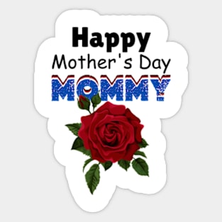 Happy Mother's Day Mommy 2024 Sticker